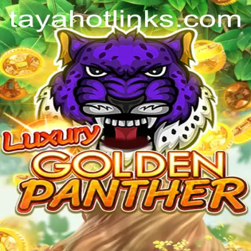 Exploring the World of LUXURYGOLDENPANTHER: A Modern Gaming Phenomenon