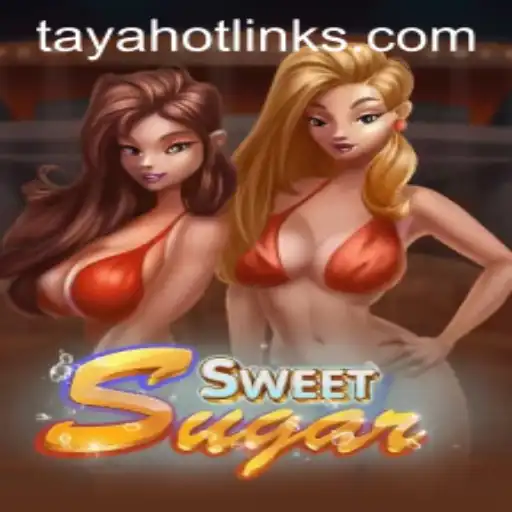 Explore the Vibrant World of SweetSugar: A Journey with Tayahot
